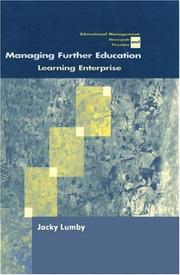 Cover of: Managing further education by Jacky Lumby