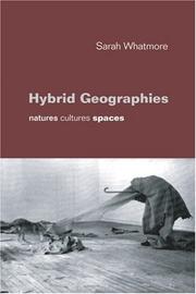 Cover of: Hybrid Geographies by Sarah Whatmore, Sarah Whatmore