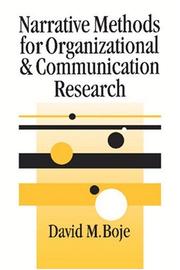 Cover of: Narrative methods for organizational and communication research