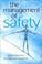 Cover of: The management of safety