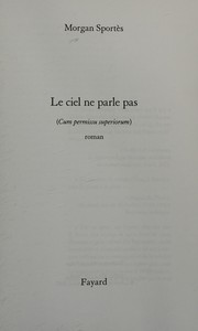 Cover of: Le ciel ne parle pas