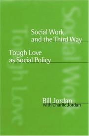 Cover of: Social work and the third way by Bill Jordan