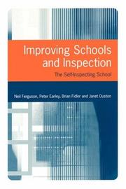 Cover of: Improving schools and inspection: the self-inspecting school