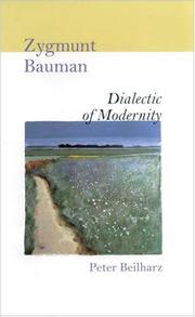 Cover of: Zygmunt Bauman: dialectic of modernity