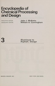 Cover of: Encyclopaedia of chemical processing and design