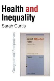 Health and inequality by Sarah Curtis