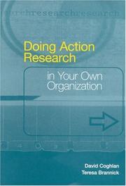Cover of: Doing Action Research in Your Own Organization by David Coghlan, Teresa Brannick