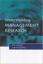 Cover of: Understanding Management Research: An Introduction to Epistemology