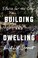 Cover of: Building and dwelling