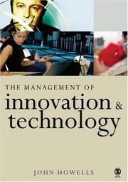 Cover of: The management of innovation and technology: the shaping of techology and institutions of the market economy