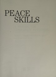Cover of: Peace skills: a manual for community mediators