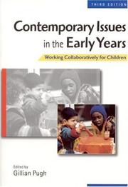 Cover of: Contemporary issues in the early years by edited by Gillian Pugh.