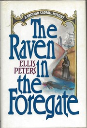 Cover of: The raven in the foregate: the twelfth chronicle of Brother Cadfael