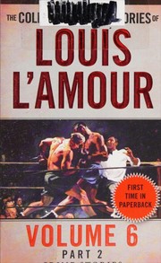 Cover of: Collected Short Stories of Louis l'Amour: Crime Stories