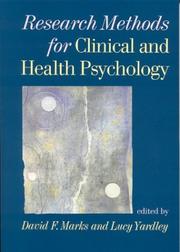 Cover of: Research methods for clinical and health psychology by edited by David F. Marks and Lucy Yardley.