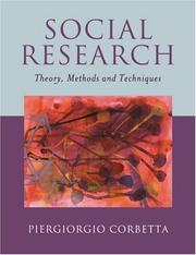 Cover of: Social research: theory, methods and techniques