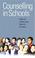 Cover of: Counselling in schools