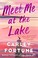 Cover of: Meet Me at the Lake