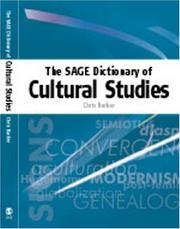 The SAGE Dictionary of Cultural Studies by Chris Barker