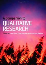 Cover of: A companion to qualitative research by edited by Uwe Flick, Ernst von Kardorff, and Ines Steinke ; translated by Bryan Jenner.