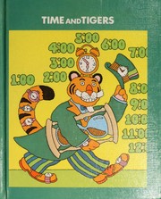 Cover of: Time and Tigers by 