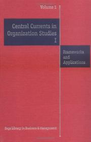 Cover of: Central Currents in Organization Studies I | Stewart R. Clegg