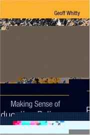 Cover of: Making Senase of Education Policy: Studies in the Sociology and Politics of Education (1-Off)