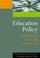 Cover of: Education Policy