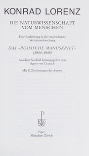 Cover of: Die Naturwissenschaft vom Menschen by Konrad Lorenz