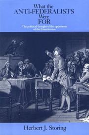 Cover of: What the Anti-Federalists were for by Herbert J. Storing