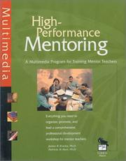 Cover of: High-Performance Mentoring Facilitator's Guide: A Multimedia Program for Training Mentor Teachers