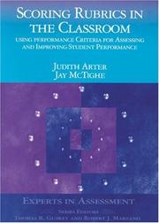 Cover of: Scoring Rubrics in the Classroom by Judith A. Arter, Jay McTighe