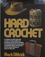 Cover of: Hard crochet by Mark Dittrick