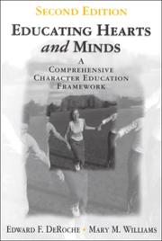 Cover of: Educating hearts and minds: a comprehensive character education framework