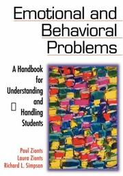 Cover of: Emotional and Behavioral Problems by Paul Zionts, Paul N. Zionts, Laura T. Zionts, Richard L. Simpson, Paul N. Zionts, Laura T. Zionts, Richard L. Simpson