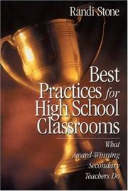 Cover of: Best Practices for High School Classrooms: What Award-Winning Secondary Teachers Do