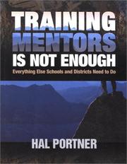 Training Mentors Is Not Enough by Hal Portner