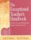 Cover of: The Exceptional Teacher's Handbook