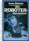 Cover of: Alle Roboter-Geschichten