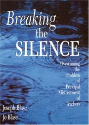 Cover of: Breaking the Silence by Joseph J. Blase, Rebajo (Jo) R. Blase