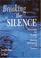 Cover of: Breaking the Silence