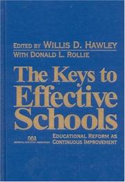 Cover of: The Keys to Effective Schools: Educational Reform as Continuous Improvement