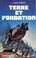 Cover of: Terre et fondation