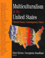 Cover of: Multiculturalism in the United States: current issues, contemporary voices