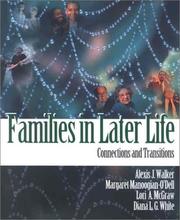 Cover of: Families in later life: connections and transitions