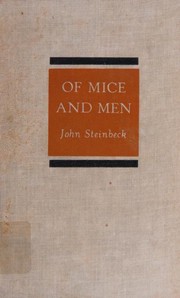Of Mice and Men by John Steinbeck, John Steinbeck, John STEINBECK, Steinbeck Steinbeck, Steinbeck