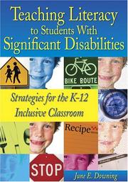 Cover of: Teaching Literacy to Students With Significant Disabilities: Strategies for the K-12 Inclusive Classroom