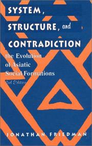 System, structure, and contradiction by Jonathan Friedman