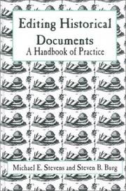 Cover of: Editing historical documents: a handbook of practice