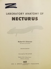Cover of: Laboratory anatomy of Necturus by Robert B. Chiasson